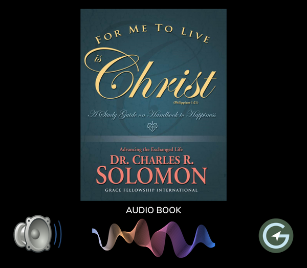 For Me to Live is Christ - MP3 Audio