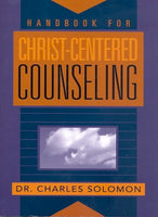 Handbook for Christ-Centered Counseling