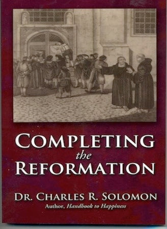 Completing the Reformation
