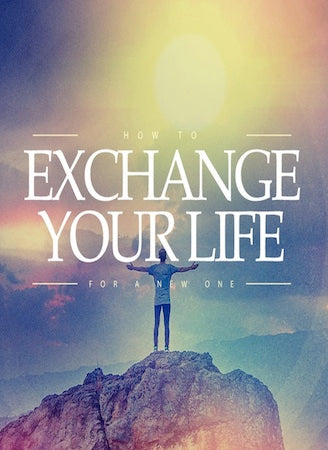 How to Exchange Your Life for a New One – DVD album
